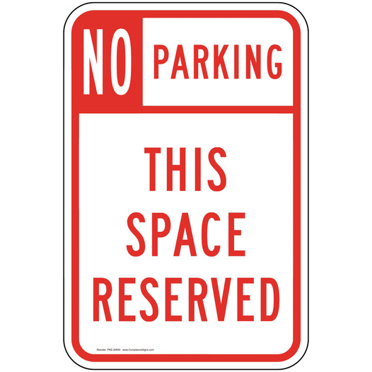 Reserved Parking Sign for Parking Control PKE-20650