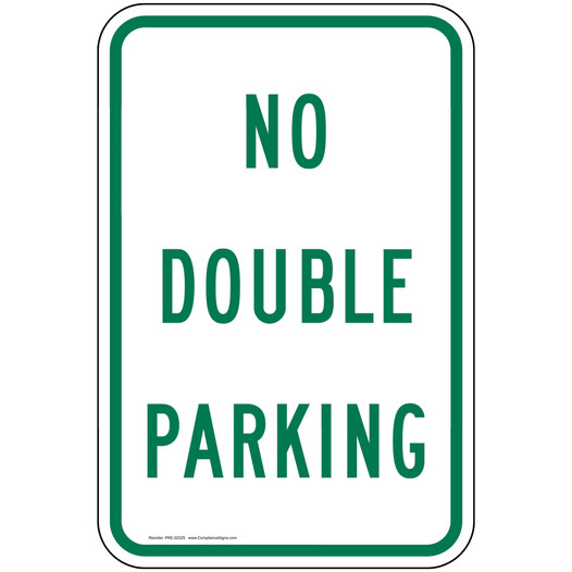 No Double Parking Sign for Parking Control PKE-22225