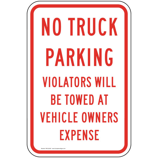 No Truck Parking Sign PKE-22320 Parking Not Allowed