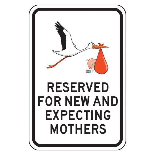Reflective Reserved For New And Expecting Mothers Sign CS483722
