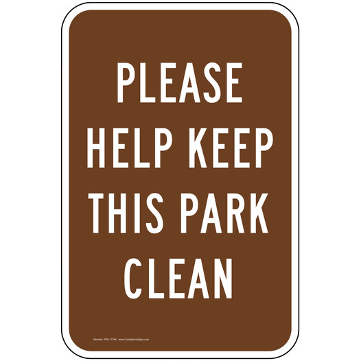 Please Help Keep This Park Clean Sign PKE-17246 Parks / Camping