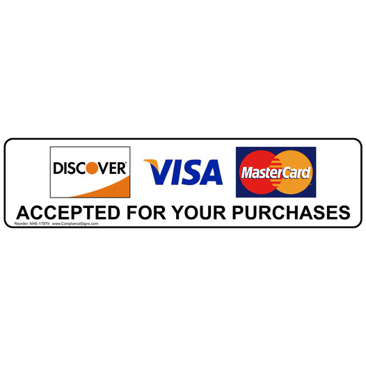 Discover VISA MasterCard Accepted Sign NHE-17979
