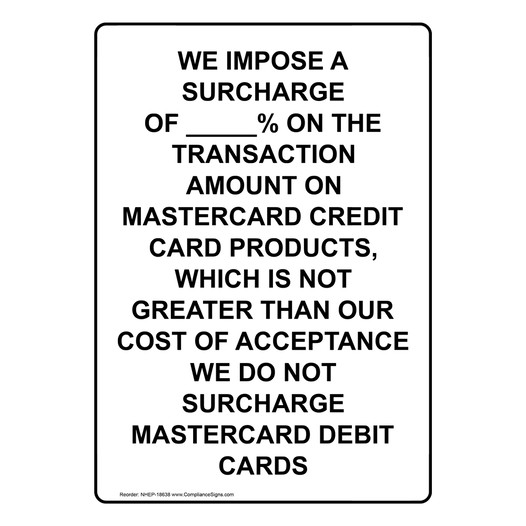 Portrait We Impose A Surcharge Of _____% On Sign NHEP-18638