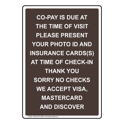 Portrait Co-Pay Is Due At The Time Of Visit Sign NHEP-34017_BRN