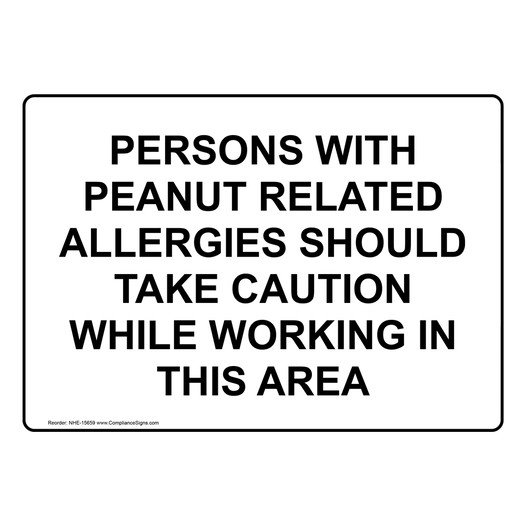 Peanut Related Allergies Caution Area Sign NHE-15659