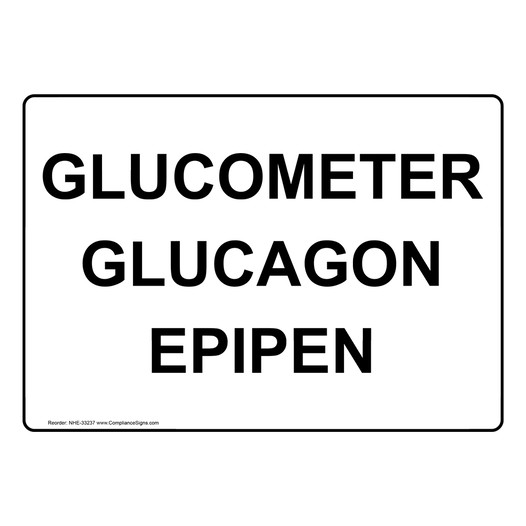 Medical Facility Epipen And Glucometer Sign NHE-33237