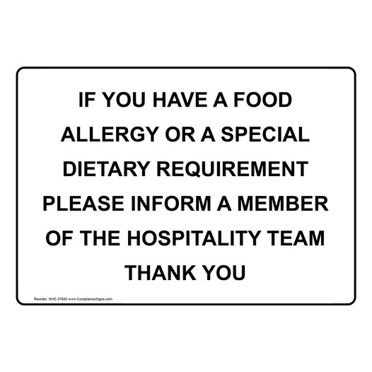 If You Have A Food Allergy Or A Special Dietary Sign NHE-37840