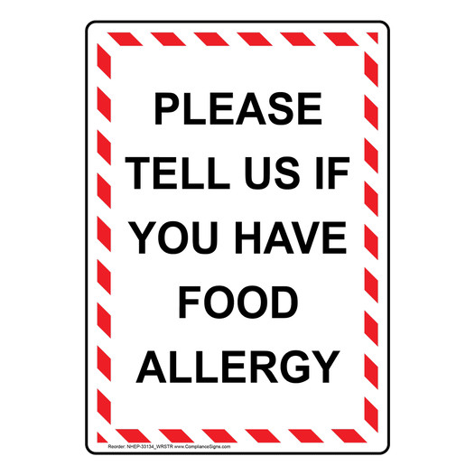 Portrait Please Tell Us If You Have Food Allergy Sign NHEP-33134_WRSTR