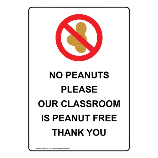 Portrait No Peanuts Please Our Classroom Sign With Symbol NHEP-37847