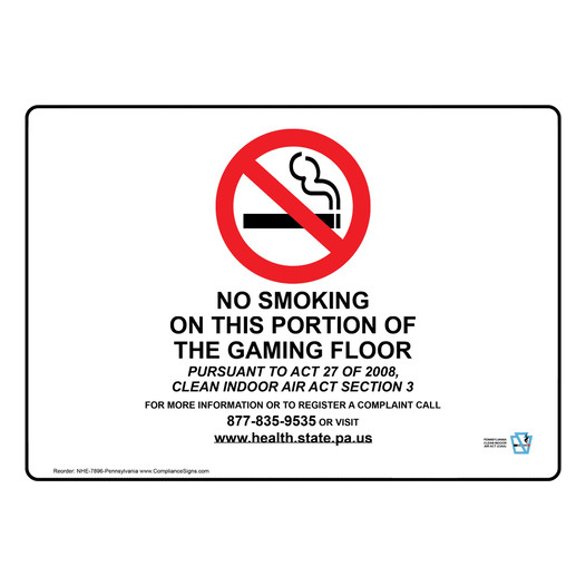 Pennsylvania No Smoking On Gaming Floor Sign NHE-7896-Pennsylvania