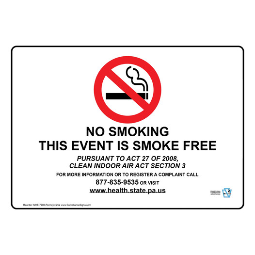 Pennsylvania No Smoking This Event Is Smoke Free Sign NHE-7900-Pennsylvania