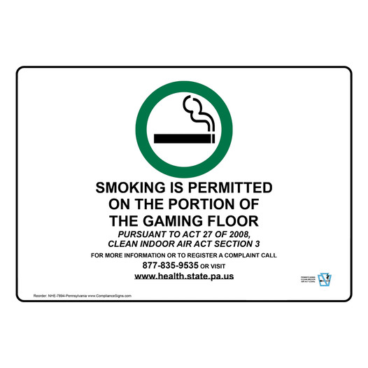 Pennsylvania Smoking Is Permitted Portion Gaming Floor Sign NHE-7894-Pennsylvania