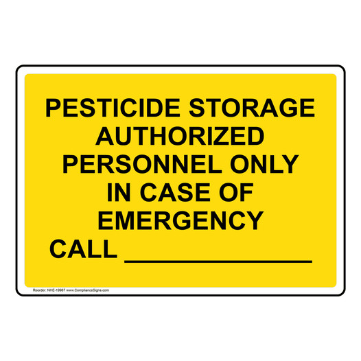 Pesticide Storage Authorized Personnel Sign NHE-19987
