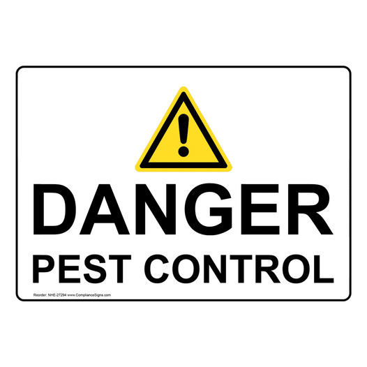 Danger Pest Control Sign for Hazmat NHE-27294