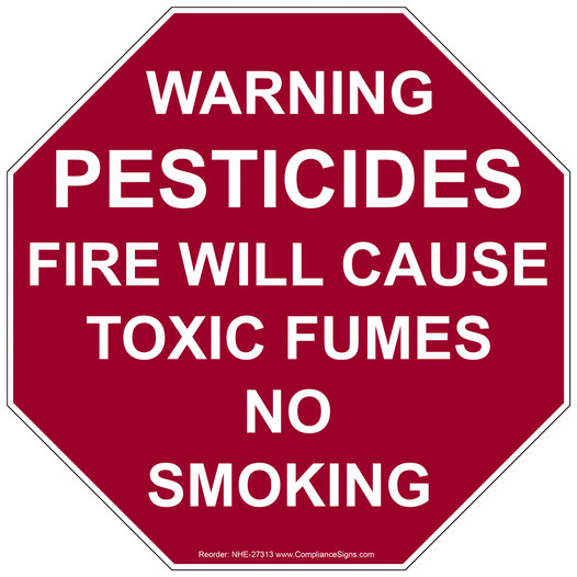 Warning Pesticides Fire No Smoking Sign NHE-27313 Hazmat Pesticide