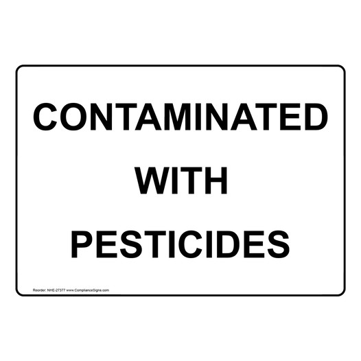 Contaminated With Pesticides Sign