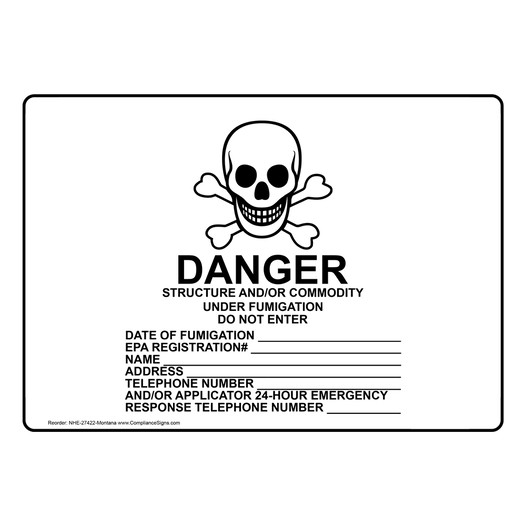 Montana Danger Under Fumigation Do Not Enter Sign NHE-27422-Montana