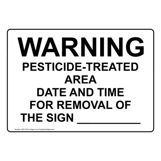 Oregon Warning Pesticide-Treated Area Sign NHE-27431-Oregon