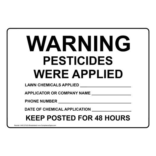 Rhode Island Warning Pesticides Were Applied Sign NHE-27433-RhodeIsland