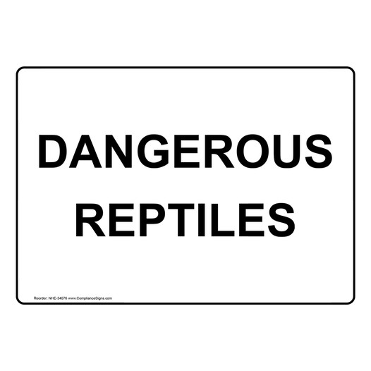 Dangerous Reptiles Sign NHE-34076