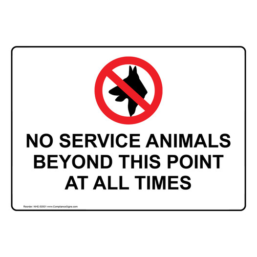 NO SERVICE ANIMALS BEYOND THIS POINT Sign with Symbol NHE-50501
