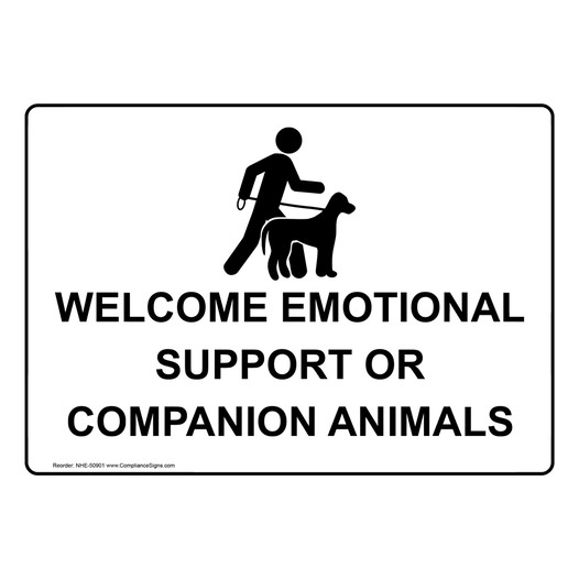 WELCOME EMOTIONAL SUPPORT OR COMPANION ANIMALS Sign With Symbol NHE-50901