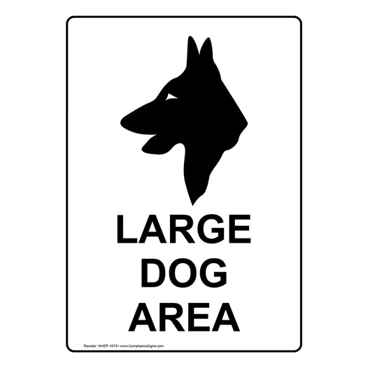 Portrait Large Dog Area Sign With Symbol NHEP-16791