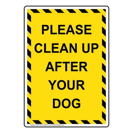 Portrait Please Clean Up After Your Dog Sign NHEP-34144_YBSTR