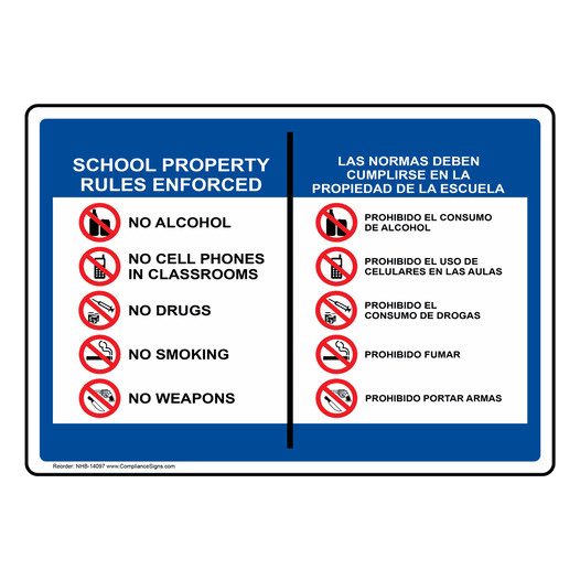 School Property Rules Enforced Bilingual Sign NHB-14097