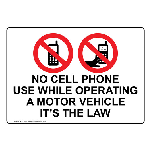 No Cell Phone Operating A Motor Vehicle Sign NHE-16392