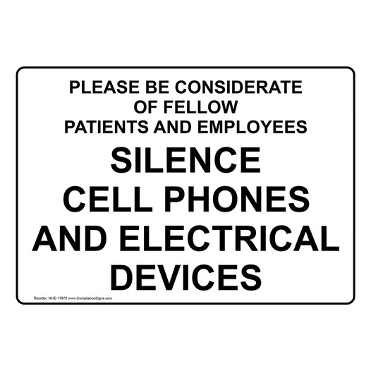 Please Be Considerate Silence Cell Phones Sign NHE-17870