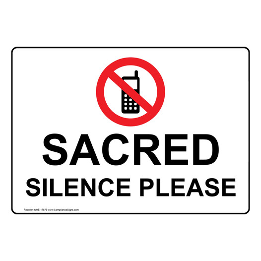 Sacred Silence Please Sign for Phone Rules NHE-17879