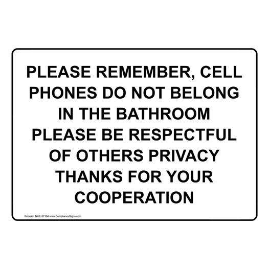 Please Remember, Cell Phones Do Not Belong In Sign NHE-37104