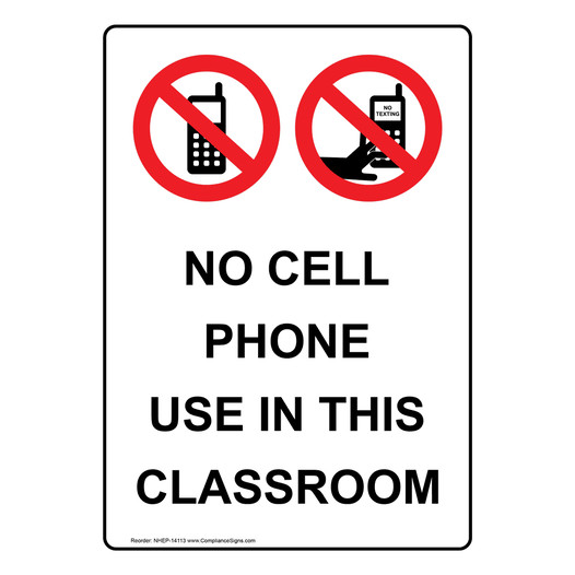 No Cell Phone Use In This Classroom Sign