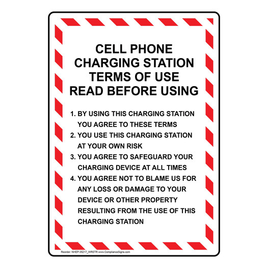 Portrait Cell Phone Charging Station Terms Sign NHEP-35217_WRSTR