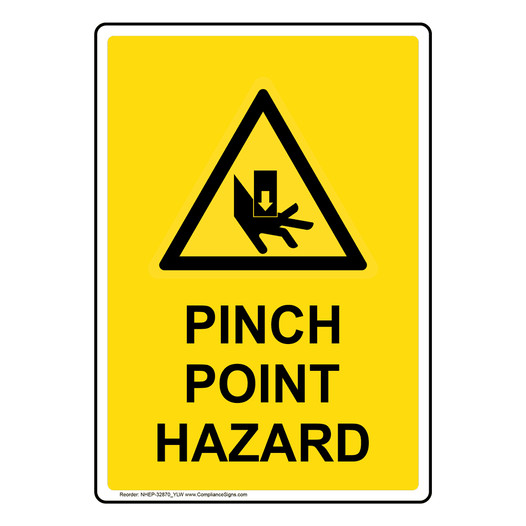 Portrait Pinch Point Hazard Sign With Symbol NHEP-32870_YLW