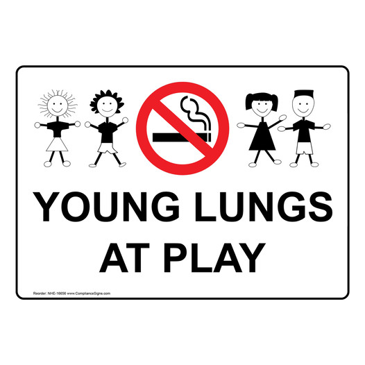 Young Lungs At Play Sign for Children / School Safety NHE-16656