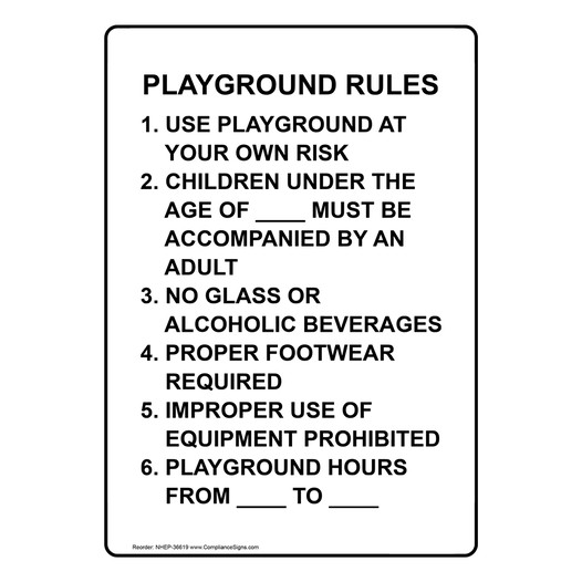 Portrait Playground Rules 1. Use Playground Sign NHEP-36619