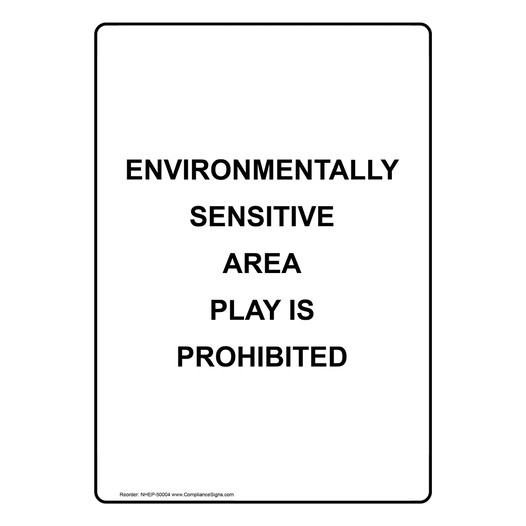 Portrait Environmentally Sensitive Area Play Sign NHEP-50004