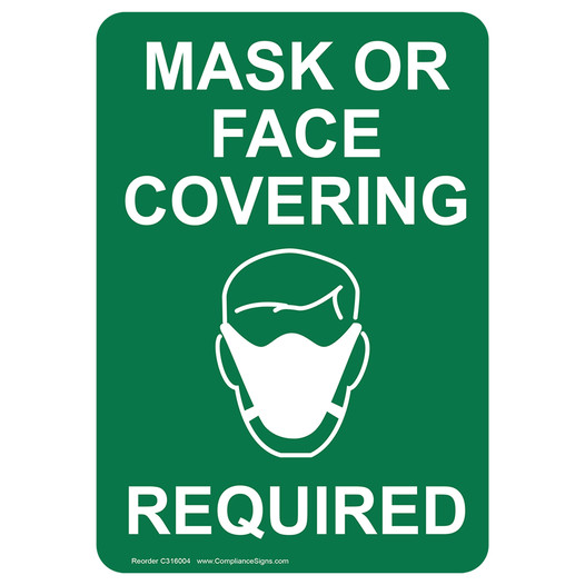 Green Mask Or Face Covering Required Sign CS316004