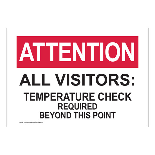 Attention All Visitors: Temperature Check Required Sign CS505366