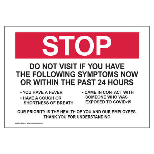 Stop Do Not Visit If You Have The Following Symptoms Sign CS668763