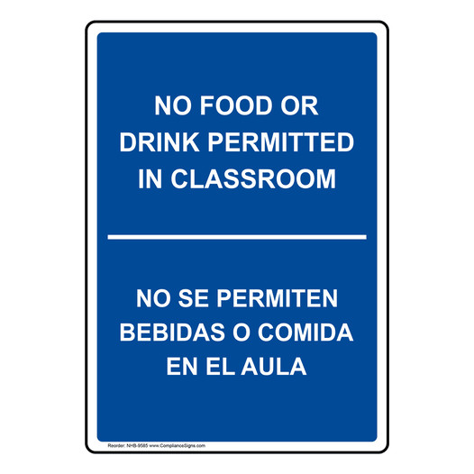 No Food Or Drink In Classroom Bilingual Sign NHB-9585 Facilities