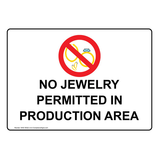 No Jewelry Permitted In Production Area Sign With Symbol NHE-35322