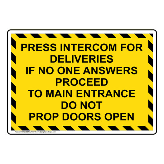 Press Intercom For Deliveries If No One Sign NHE-35345_YBSTR