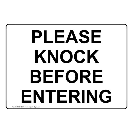 Please Knock Before Entering Sign NHE-35577