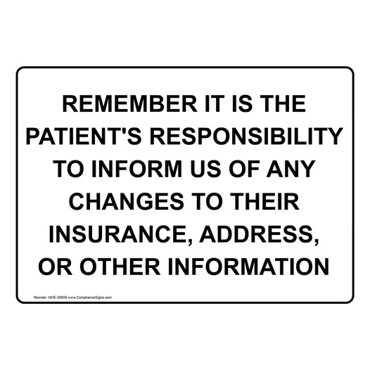 Remember It Is The Patient'S Responsibility To Sign NHE-35659