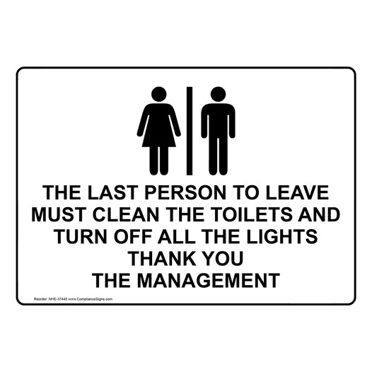 The Last Person To Leave Must Clean Sign With Symbol NHE-37445