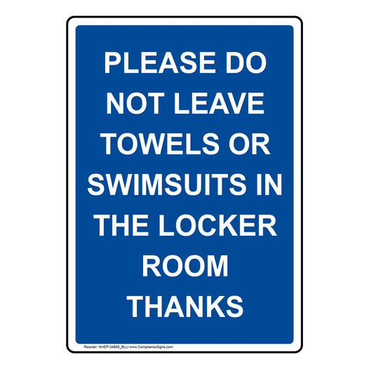 Portrait Please Do Not Leave Towels Or Swimsuits Sign NHEP-34668_BLU