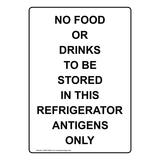 Portrait No Food Or Drinks To Be Stored In This Sign NHEP-35055